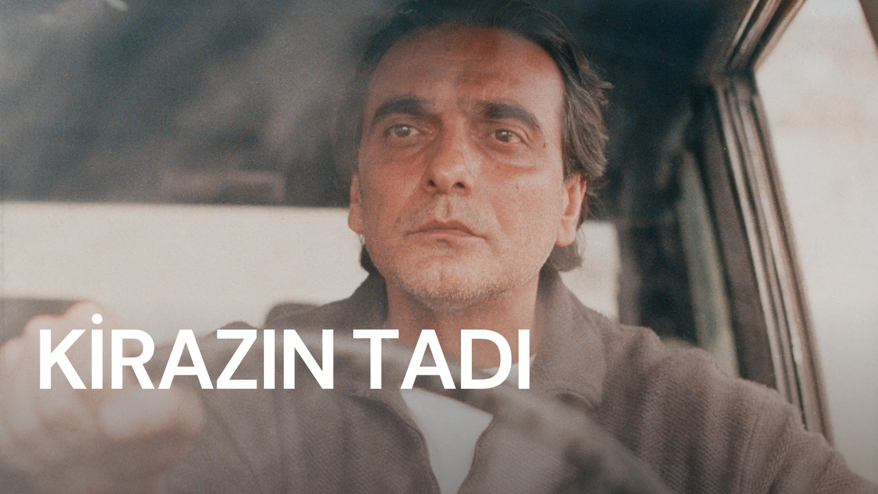 Kirazın Tadı: Ölümün Kıyısında Bir Yaşam Arayışı